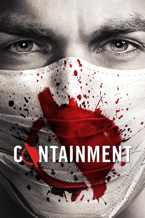 Containment : 1.Sezon 1.Bölüm İzle